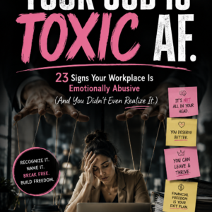 Free Toxic Workplace Checklist | 23 Signs of Workplace Burnout & Emotional Abuse